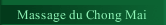 Massage du Chong Mai